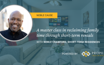 Noble Crawford: A master class in reclaiming family time with a short term rental business