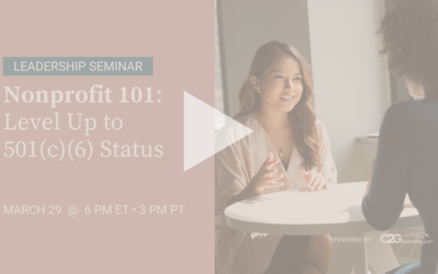 ▶️ Nonprofit 101: Level up to 501(c)(6) Status Replay