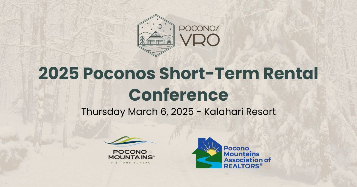 2025 Poconos Short-Term Rental Conference Thursday March 6, 2025 - Kalahari Resort